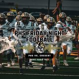 PHS VS CRESENT 10-31-2025