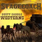 Stagecoach Episode 43 – Lady Law by Ken Farmer - Part 6 of 6
