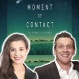 MOMENT of CONTACT (New UFO Documentary) JAMES FOX Interview