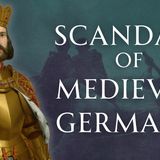 Scandals of Medieval Germany