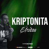Efeitos da Kriptonita  I  Pr. Max Ferreira  I   21.03.2021