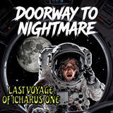 Lost Contact with a Dark Planet: A Sci-Fi Survival Thriller "Last Voyage Of Icharus One"