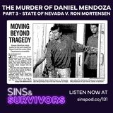 The Murder of Daniel Mendoza - Part 3