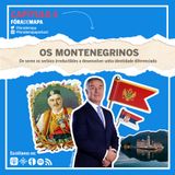 #5. Os montenegrinos. De seren os serbios irreductibles a desenvolver unha identidade diferenciada