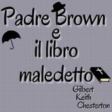 Padre Brown e il libro maledetto - Gilbert Keith Chesterton