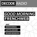 GOOD MORNING avec Olivia Gregoire, François Veron, Estelle Monraisse, Antoine Boudet et Carlos Diaz