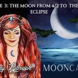 Episode 3 - The Moon 4/2 to the Solar Eclipse
