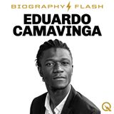 Eduardo Camavinga Biography Flash: From Refugee Camp in Angola to Real Madrid Champions League Glory