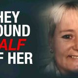She was killed and dismembered.. _ The Julie Reilly Case