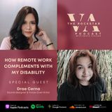 #26 How Remote Work Complements My Disability with Drae Cerna