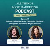 Building a Speaking Career: Positioning, Platforms, and Speaker Assets with Mirjana Novkovic