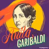 #03 - Anita Garibaldi - a heroína de dois mundos