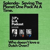 Dutch Ovens-Saving The Planet One Pack Of Splenda At A Time.