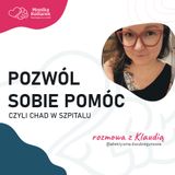 Pozwól sobie pomóc, czyli Choroba Dwubiegunowa w szpitalu