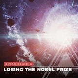 S03E01 - Brian Keating // Losing the Nobel Prize