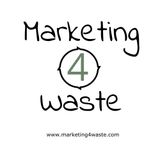 M4W: Different Marketing Rules For Different Waste Businesses