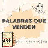PALABRAS QUE VENDEN 📗 Resumen del Libro - Ideas Clave de PHIL M. JONES (Baja tu PDF📥)