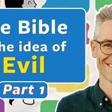 Where Does Evil Come From_ Tim Mackie on Genesis 1–11