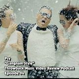 Ep. 94-Gangnam Style (Psy)