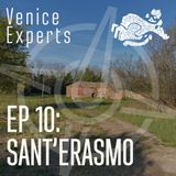 Ep10: Sant'Erasmo