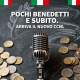 05 - Pochi, benedetti e subito: arriva il nuovo contratto