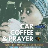 Car 🚗 Coffee ☕ And Prayer 😇🙏 2021_1111