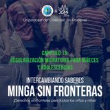 Capítulo 13: Regularización migratoria para niñeces y adolescencias