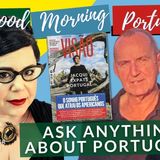 Ask ANYTHING about Portugal! with Jacqui, Paul Rees, Heather & Bobby on The GMP!
