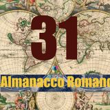 Almanacco romano - 31 agosto