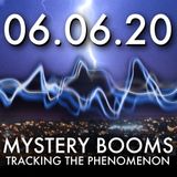 Mystery Booms: Tracking the Phenomenon | MHP 060820