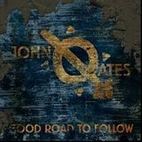 John Oats Another Good Road