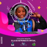 NUESTRO OXÍGENO Tercera misión ella es astronauta virtual - María Paula Pulido Velosa