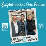 EP195: EXPERIENCIAS QUE FORMAN CON DAGO GARCÍA Y LUCHO JIMÉNEZ