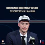 Cooper Flagg & Rookie Fantasy Outlooks After the 2025 Draft