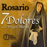 Rosario ▶︎ 7 dolores de la Bienaventurada VIRGEN MARÍA