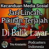 Di Balik Layar eps.8 || Kecanduan Media Sosial || Jari Lincah, Pikiran Terjajah ?