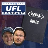 2025 UFL Rule Changes, Training Camp, Championship Location & more | UFL Podcast #95