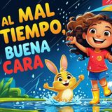 🌧️ Al Mal Tiempo, Buena Cara ☀️