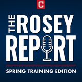 3-17 The Rosey Report - Spring Training Edition -  Ep 17
