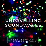 EP 15 Party Crashers #3 “Misteltoe Affairs”