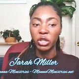 Manna Ministries with Jarah Miller – Episode 10 – Hurt!