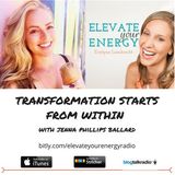 Transformation Starts from Within with Jenna Phillips Ballard