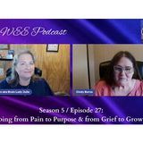 Going from Pain to Purpose and from Grief to Growth with Cindy Burns