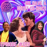 Dirty Dancing, Guns N' Roses and Urkel: What a Time to be Alive! - #013