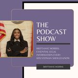 Brittanye Morris_ Essential Legal Information Every Houstonian Should Know