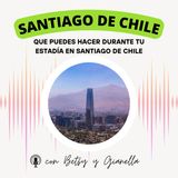 EP6 ¿Qué me recomiendas ver/visitar en Santiago? ¿Y a dónde puedes ir por la noche? Escucha cómo dar recomendaciones🌎 🛫