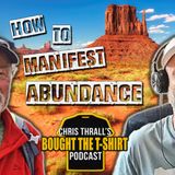 How To Manifest Abundance | John Merrill