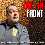 Why Craft Malt Matters More Than You Think