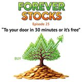 25. To your door within 30 minutes or it's free
