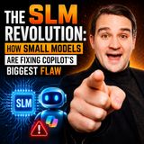 The SLM Revolution: How Small Models Are Fixing Copilot’s Biggest Flaw